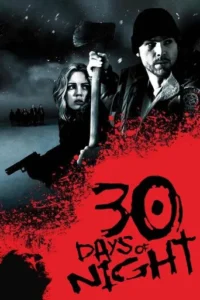 30 Days of Night (2007) Hindi Dubbed 2 30 Days of Night (2007) Hindi Dubbed