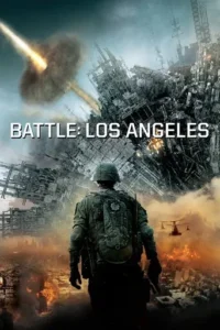 Battle: Los Angeles (2011) Hindi Dubbed 2 Battle: Los Angeles (2011) Hindi Dubbed