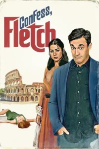 Confess Fletch (2022) Hindi Dubbed 2 Confess Fletch (2022) Hindi Dubbed