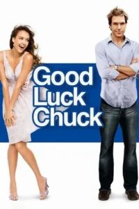 Good Luck Chuck (2007) Hindi Dubbed 2 Good Luck Chuck (2007) Hindi Dubbed