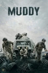 Muddy (2021) Hindi Dubbed 2 Muddy (2021) Hindi Dubbed