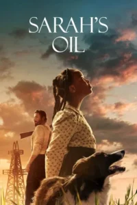 Sarah’s Oil (2025) Hindi Dubbed 2 Sarah’s Oil (2025) Hindi Dubbed