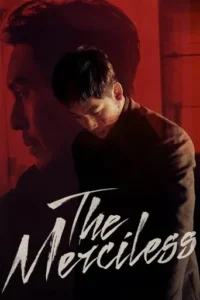 The Merciless (2017) Hindi Dubbed 2 The Merciless (2017) Hindi Dubbed