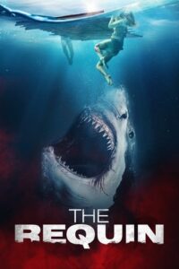 The Requin (2022) Hindi Dubbed 2 The Requin (2022) Hindi Dubbed
