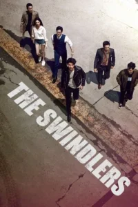 The Swindlers (2017) Hindi Dubbed 2 The Swindlers (2017) Hindi Dubbed