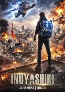 Inuyashiki (2018) Hindi Dubbed 2 Inuyashiki (2018) Hindi Dubbed