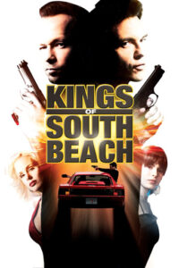 Kings of South Beach (2007) Hindi Dubbed 2 Kings of South Beach (2007) Hindi Dubbed