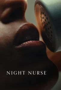 Night Nurse (2026) Hindi Dubbed CAMRip 2 Night Nurse (2026) Hindi Dubbed CAMRip