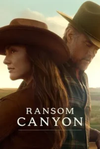 Ransom Canyon Filmy4Wap (2026) Hindi Season 2 Complete Netflix 2 Ransom Canyon Filmy4Wap (2026) Hindi Season 2 Complete Netflix