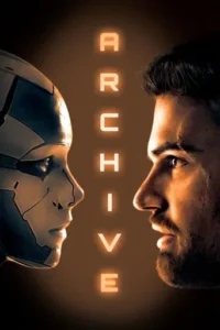 Archive (2020) Hindi Dubbed 2 Archive (2020) Hindi Dubbed