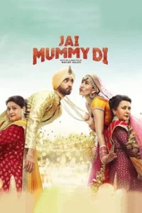 Jai Mummy Di (2020) Hindi HD 2 Jai Mummy Di (2020) Hindi HD