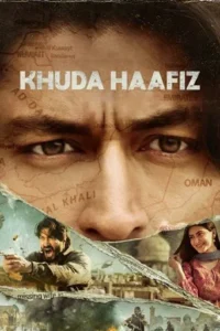 Khuda Haafiz (2020) Hindi HD 1 Khuda Haafiz (2020) Hindi HD