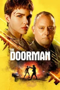 The Doorman (2020) Hindi Dubbed 2 The Doorman (2020) Hindi Dubbed