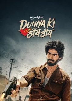 Duniya Ki Thain Thain (2026) Hindi Seaosn 1 Complete AMZN