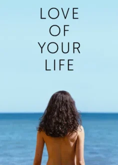 Love of Your Life (2026) Hindi Dubbed AMZN
